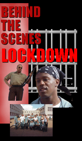 BEHIND THE SCENES:  LOCKDOWN